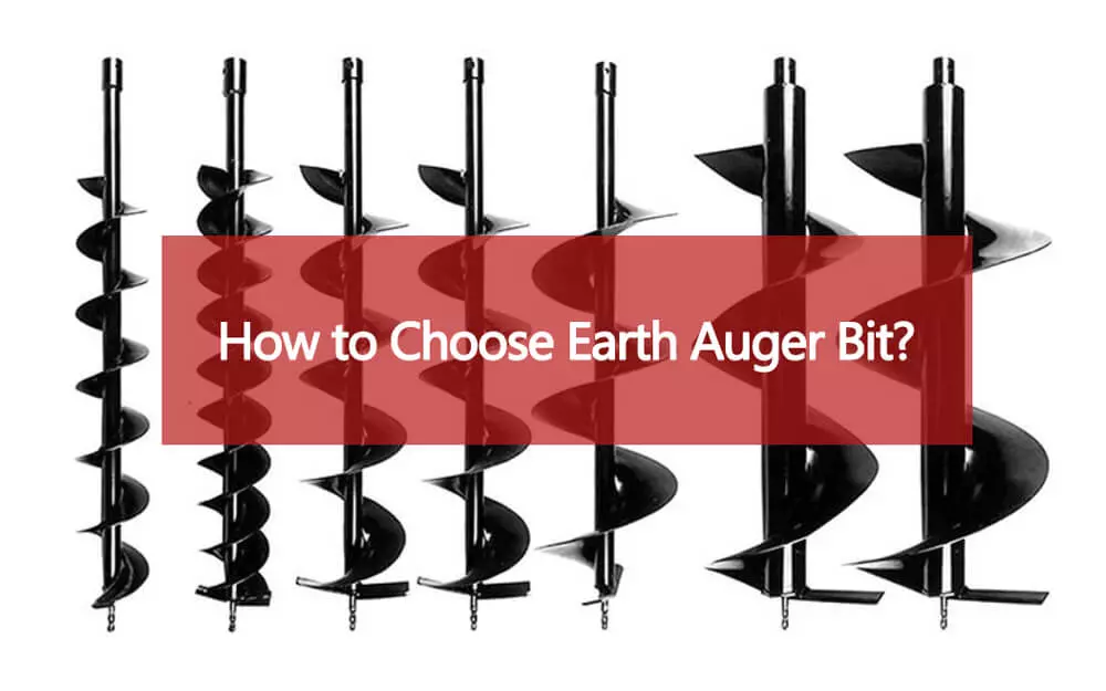 choose-earth-auger-bit.jpg