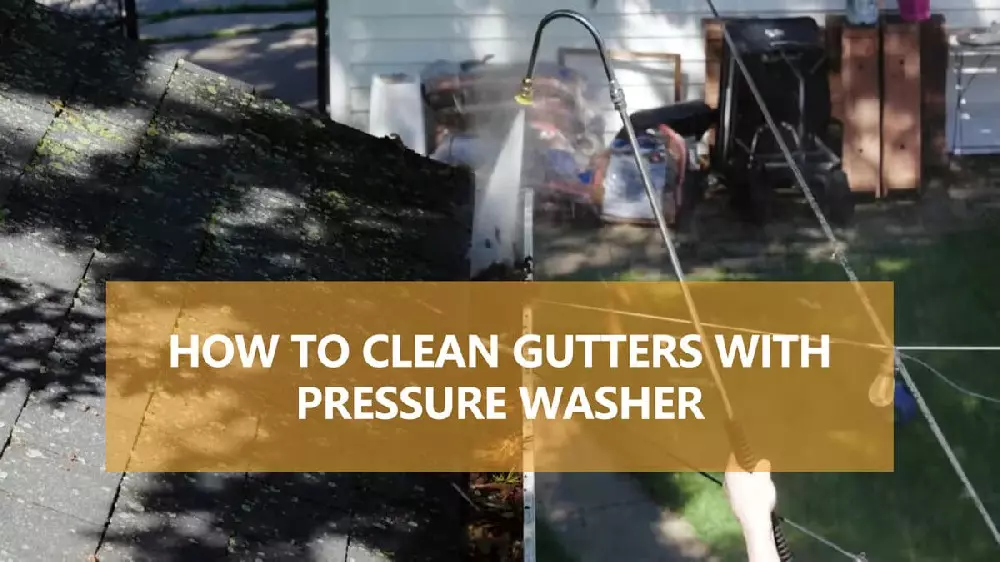 how to clean gutters with a pressure washer