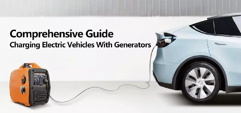 punjenje električnih vozila pomoću generatora: opsežan vodič