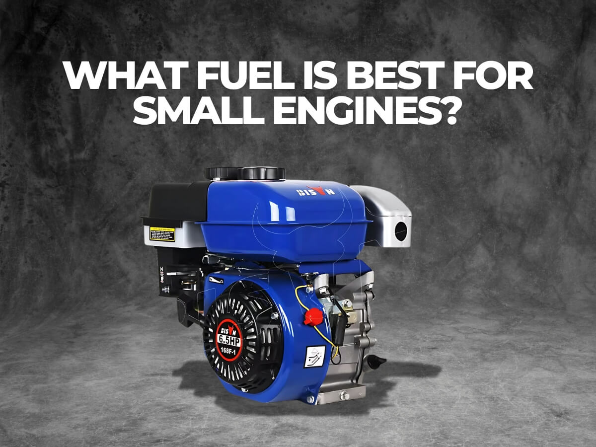 what fuel is best for a small engine?